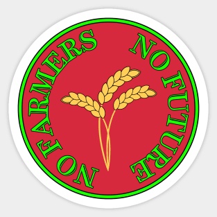 No Farmers, No Future . Farmers Protest Sticker